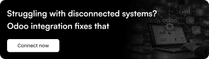 Struggling with disconnected systems Odoo integration fixes that