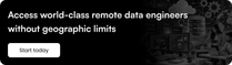 Access world-class remote data engineers without geographic limits