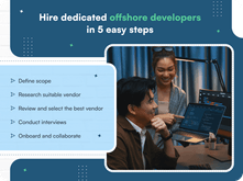 Hire dedicated offshore developers in 5 easy steps