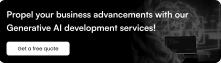 Propel your business advancements with our Generative AI development services!