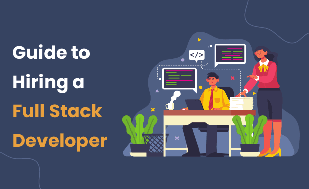 hire full stack developer